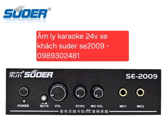 Kinh Nghiệm Lắp Âm Ly Karaoke 24V Suoer SE-2009 Cho Xe Khách County, Universe, Samco, Thaco